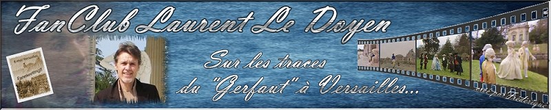 Fan Club Laurent Le Doyen - sur les traces de Gilles..
